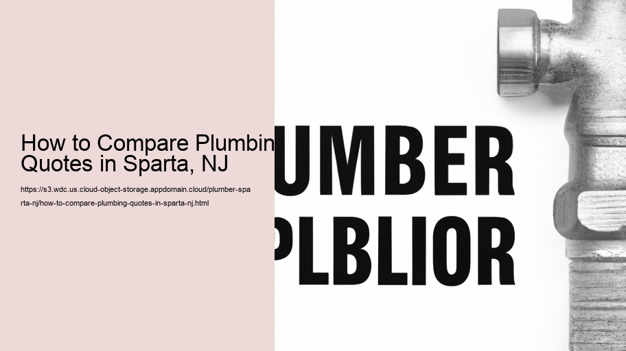 How to Compare Plumbing Quotes in Sparta, NJ