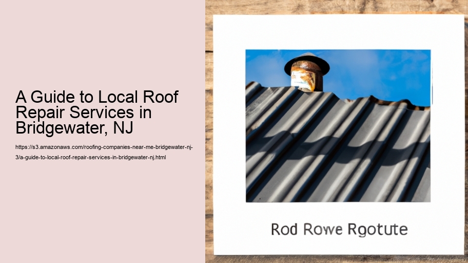 A Guide to Local Roof Repair Services in Bridgewater, NJ