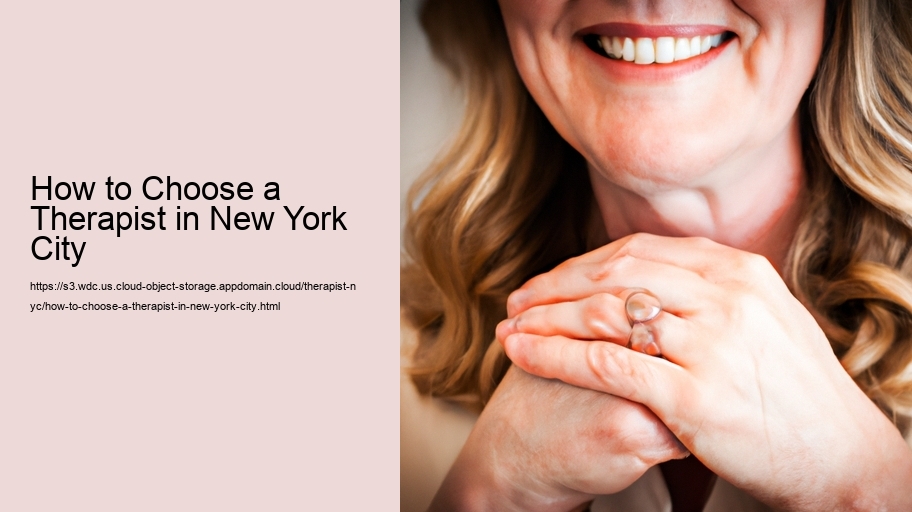 How to Choose a Therapist in New York City