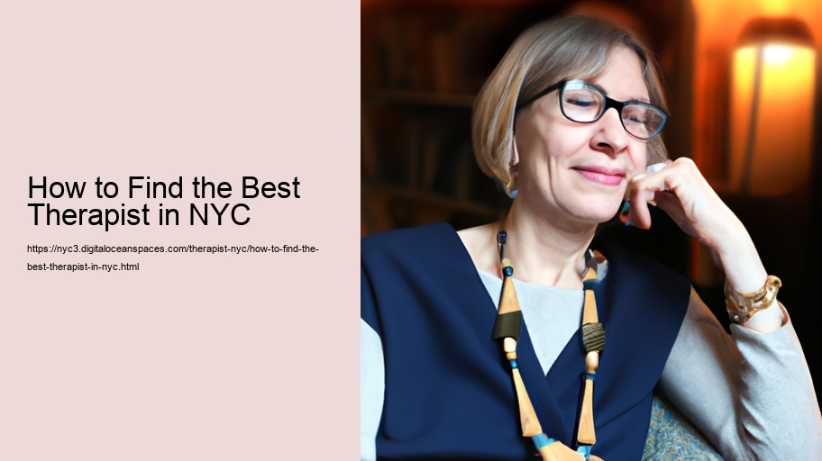 How to Find the Best Therapist in NYC