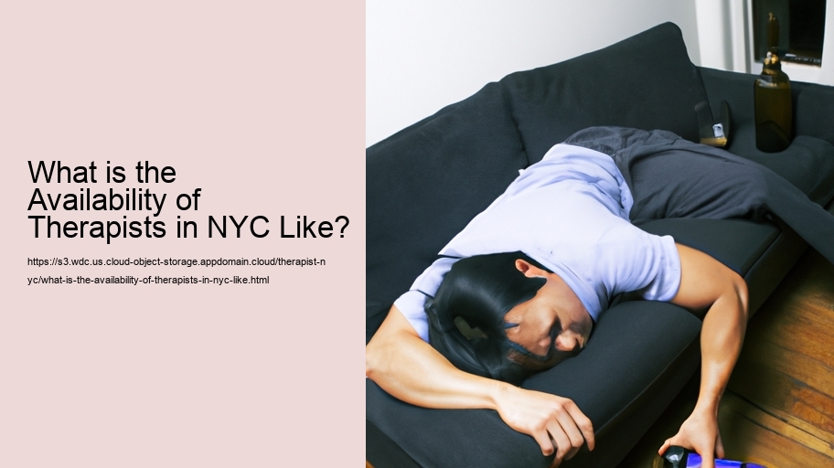 What is the Availability of Therapists in NYC Like?